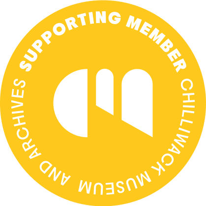 Chilliwack Museum & Archives Supporting Member